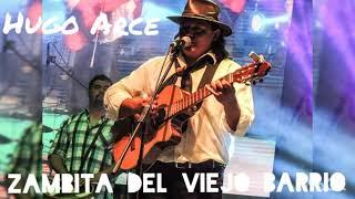 Hugo Arce - Zambita Del Viejo Barrio