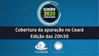 [COMPLETO] Eleições 2020 - Apuração no Ceará - Edição das 20h30 (15/11/2020)