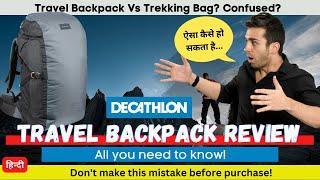 Forclaz Travel 100 40L backpack decathlon review - worth buying in 2024?
