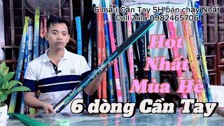 6 mẫu cần. Tay 5H  rẻ nhất cho anh em