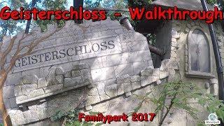 Geisterschloss - Walkthrough - Familypark 2017