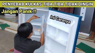 PENYEBAB KULKAS TIBA TIBA TIDAK DINGIN