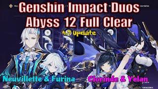 Spiral Abyss 12 DUO (4.7) - Furina & Neuvillette - Clorinde & Yelan - Genshin Impact