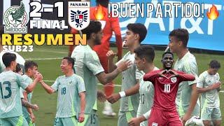 México SUB23 vs Panamá SUB23 RESUMEN PARTIDAZO! 🟢 FINAL 2-1 GOLAZO! 2DO DUELO AMISTOSO 9.9.2024