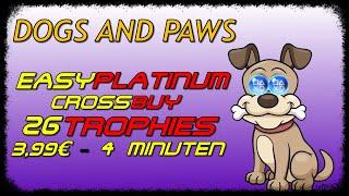 DOGS AND PAWS | Trophy Guide - Easy Platinum - 52 Trophies - Crossbuy PS4/PS5