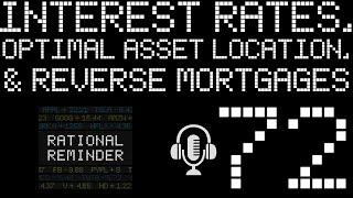 RR #72 - Interest Rates, Optimal Asset Location, and Reverse Mortgages