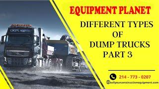 Different Types of Dump Trucks - Part 3