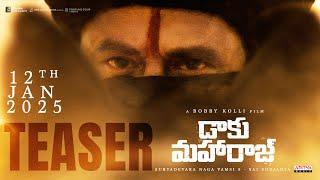 Daaku Maharaaj Teaser | Nandamuri Balakrishna | Bobby Kolli | Thaman S | S Naga Vamsi