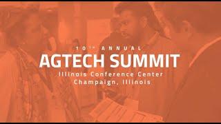 The 10th Annual AgTech Innovation Summit is Almost Here!