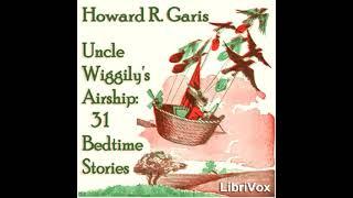 Uncle Wiggily's Airship: Bedtime Stories by Howard R. Garis read by Various | Full Audio Book