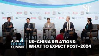 US-China relations post-2024: What can we expect? | Asia Future Summit 2024