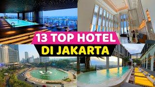 TOP 13 HOTEL BAGUS DI JAKARTA...! Awas Harganya Bikin Melongo!!! 