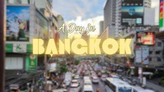 A Day In Bangkok