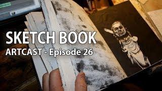 ARTCAST #26 - Sketchbook