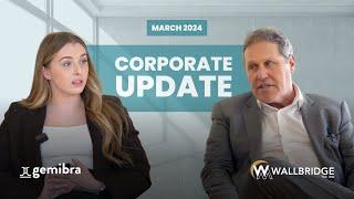 Corporate Update: Gemibra Media Interviews Wallbridge Mining CEO Brian Penny - March 2024