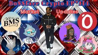 Hows the Crypto & Nft Market? BMS, Mayhem Mob, Lil Sappys, Working Dead,  BCRC, BabySNEK Defi & MORE