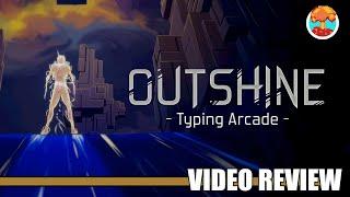 Review: Outshine (PC) - Defunct Games