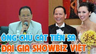 Thân thế kín tiếng của ông chủ Cát Tiên Sa, đại gia showbiz Việt lấy vợ siêu mẫu kém 28 tuổi #shorts