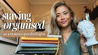 Staying Organised as a Trainee Psychologist | fave stationery, office tour, discipline tips, FAQs