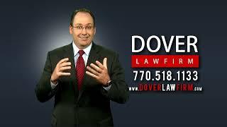 Find Out if Dover Law Firm is Right for Your GA Injury Case