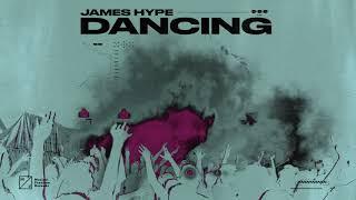 James Hype - Dancing (Official Audio)