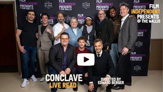 CONCLAVE Live Read | Presented By Film Independent