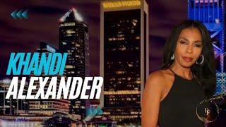 "Unveiling the Legacy: The Khandi Alexander Story"