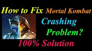 How to Fix Mortal Kombat App Keeps Crashing Problem Solutions Android   - Mortal Kombat Crash Error