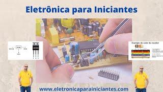 ELETRÔNICA PARA INICIANTES | Wagner Danielli