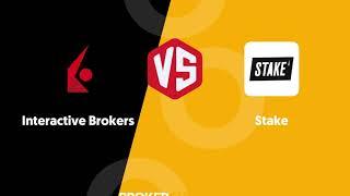 Interactive Brokers vs Stake - Which one suits your investing needs better?