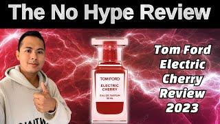 NEW TOM FORD ELECTRIC CHERRY REVIEW 2023 | THE HONEST NO HYPE FRAGRANCE REVIEW