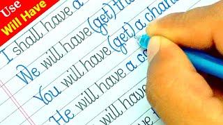 Usage Of "Will Have" | Learn English Grammar | Beautiful Handwriting Practice | For Beginners