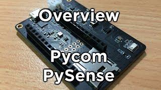 Pycom Pysense Quick Overview