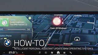 How-To: The New BMW Intelligent Personal Assistant in BMW Operating System 9