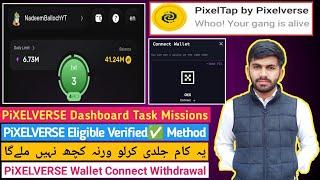 PiXELVERSE Dashboard Task Missions Wallet Connect | PiXELVERSE Verified  Tick Kaise Hoga Pixel Tap