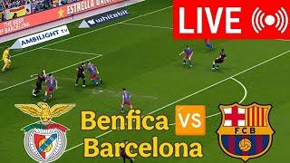 EN DIRECT : Benfica vs Barcelone Ligue des Champions |  Streaming en direct du match complet