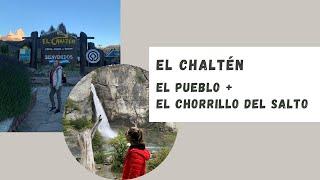 EL PUEBLO DE EL CHALTÉN Y EL CHORRILLO DEL SALTO