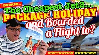 I BOOKED the CHEAPEST PACKAGE HOLIDAY with Jet2 and boarded a FLIGHT to...