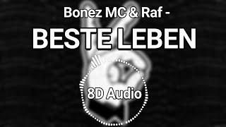 [8D Audio]  BonezMC & Raf - Beste Leben (187)    |*KOPFHÖRER*