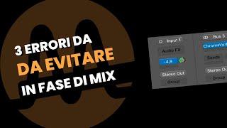 3 errori da evitare in fase di Mix