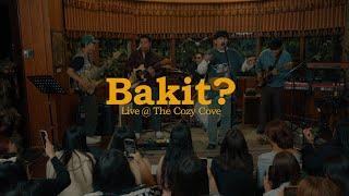 Bakit? (Live at The Cozy Cove) - Maki
