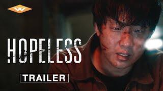HOPELESS | Official Trailer | On Digital June 25 | Starring Hong Xa-Bin, Song Joong-Ki