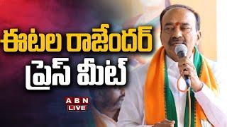 Live: BJP MLA Etela Rajender Press Meet | ABN