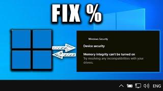Fixed Can't Turn On Memory Integrity In Windows 11 | Memory Integrity Greyed Out