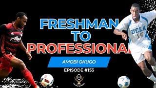 Amobi Okugo - Former Professional Soccer Player & Founder of A Frugal Athlete