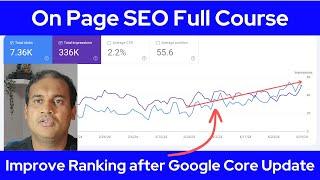 On page SEO Free Full Course and improve ranking after google core Update | Latest SEO course 2024