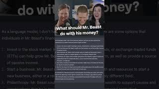 What Should Mr. Beast Do With His Money? (Chat GPT Answers)