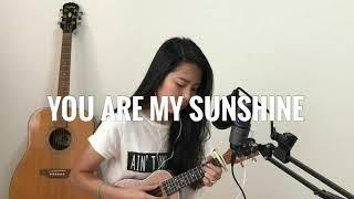 You Are My Sunshine | Ukulele Cover | Kisha Gadiana