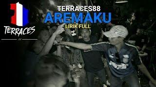 LIRIK LAGU "AREMAKU" - TERRACES88