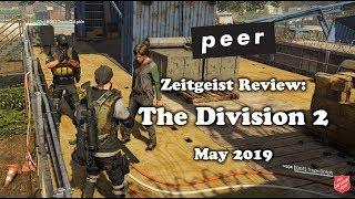 Zeitgeist Video Game Review: The Division 2